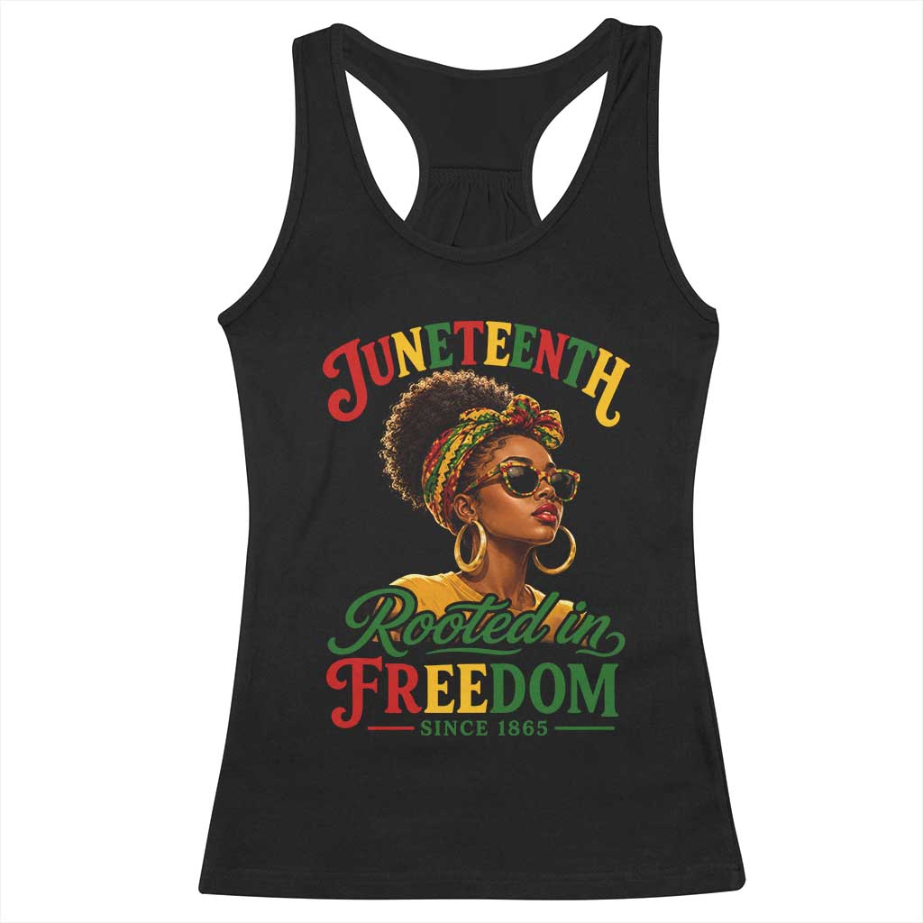 Juneteenth Rooted In Freedom Since 1865 Racerback Tank Top Black Women African American TS11 Black Print Your Wear