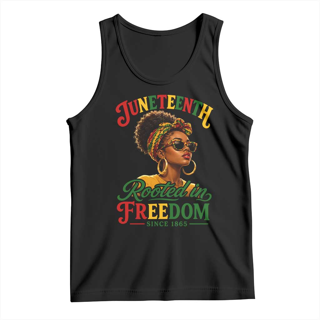 Juneteenth Rooted In Freedom Since 1865 Tank Top Black Women African American TS11 Black Print Your Wear