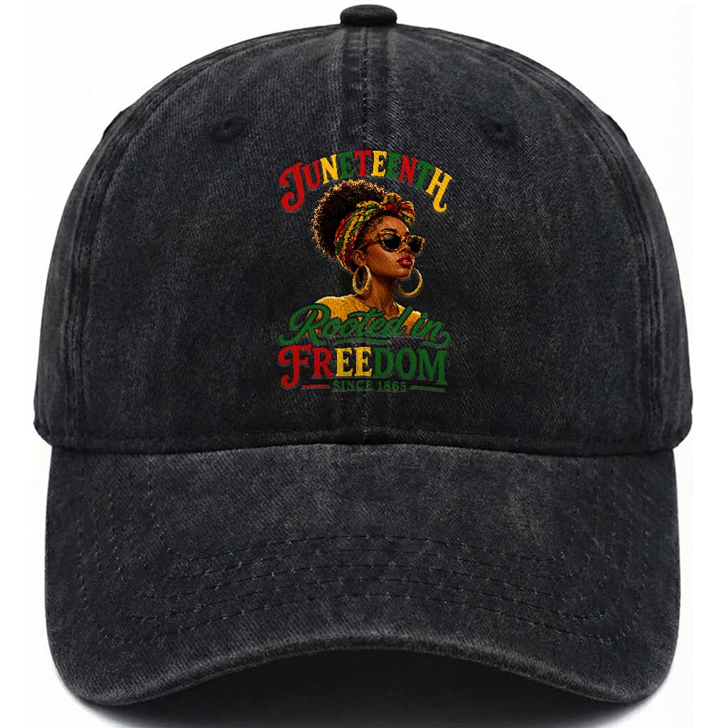 Juneteenth Rooted In Freedom Since 1865 Washed Cotton Baseball Cap Black Women African American TS11 Print Your Wear