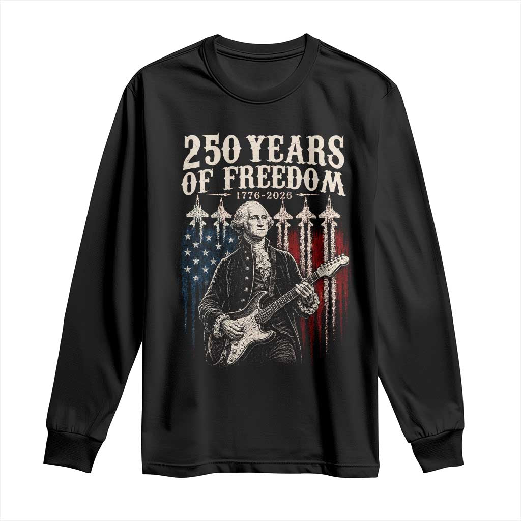 George Washington Playing Guitar 250 Years of Freedom Long Sleeve Shirt TS11 Black Print Your Wear