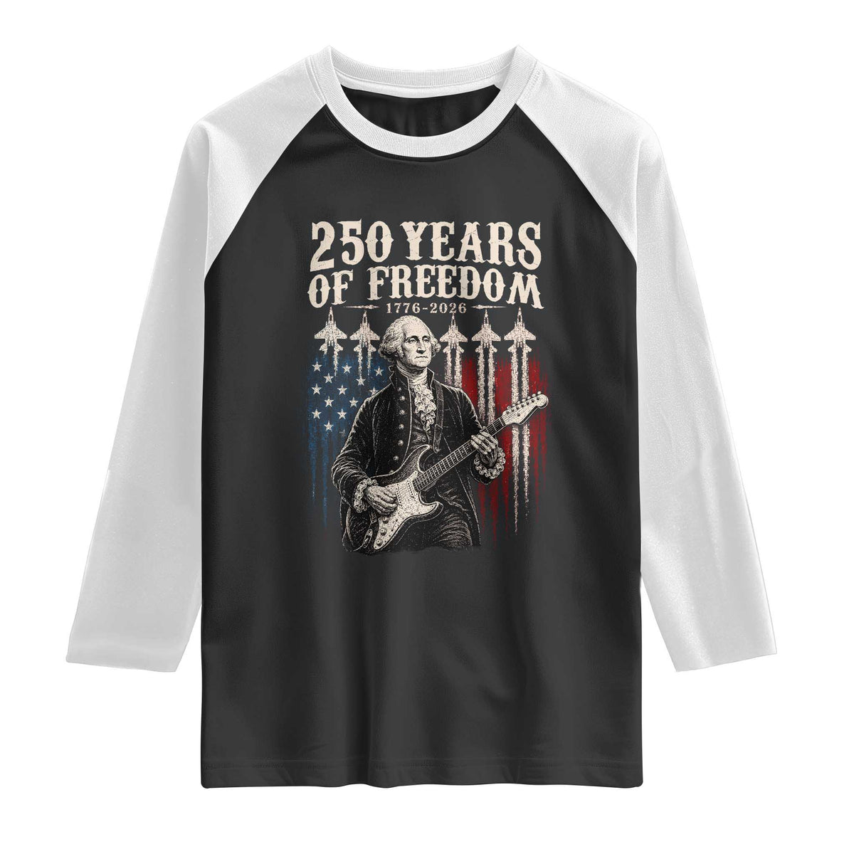 George Washington Playing Guitar 250 Years of Freedom Raglan Shirt TS11 Black White Print Your Wear