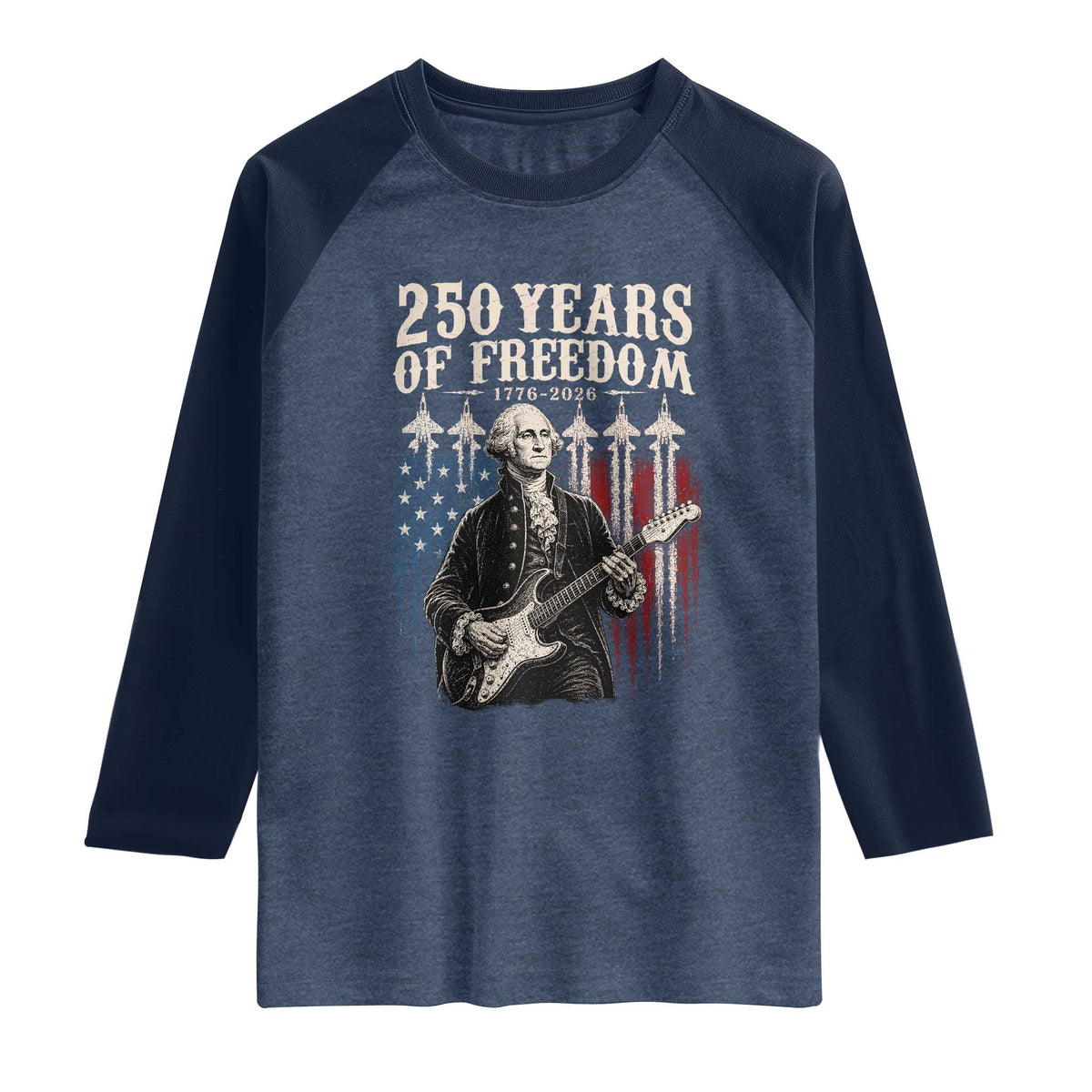 George Washington Playing Guitar 250 Years of Freedom Raglan Shirt TS11 Heather Denim Navy Print Your Wear