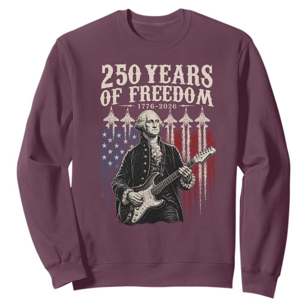 George Washington Playing Guitar 250 Years of Freedom Sweatshirt TS11 Maroon Print Your Wear