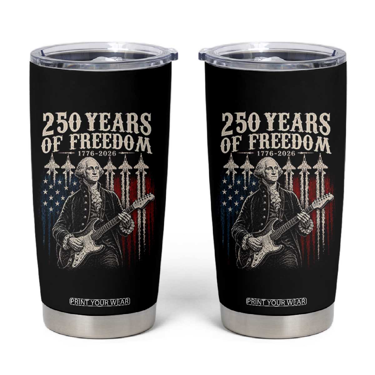 George Washington Playing Guitar 250 Years of Freedom Tumbler Cup TS11 Black Print Your Wear