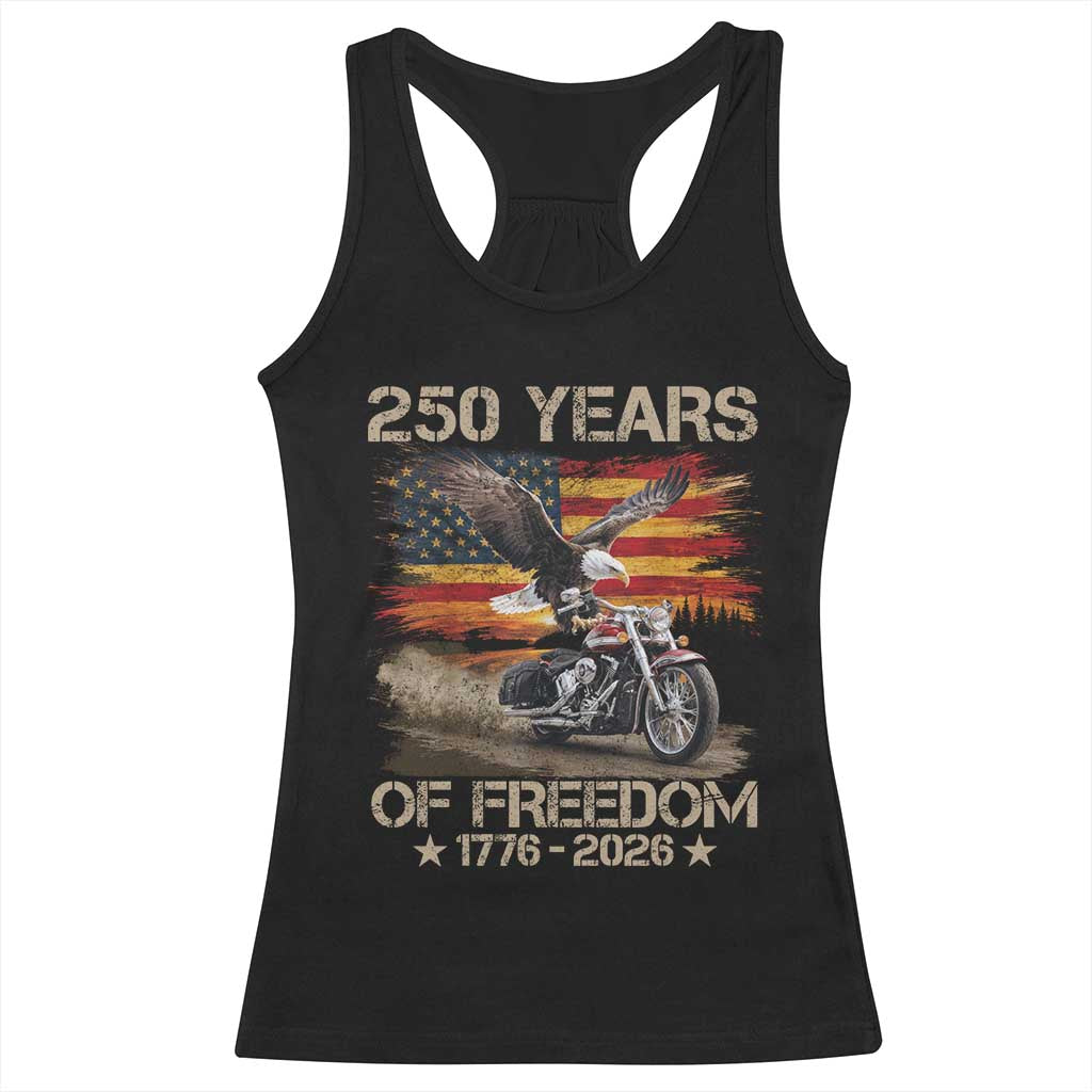 250 Years Of Freedom Patriotic Biker US Flag Motorcycle Lover Racerback Tank Top TS11 Black Print Your Wear