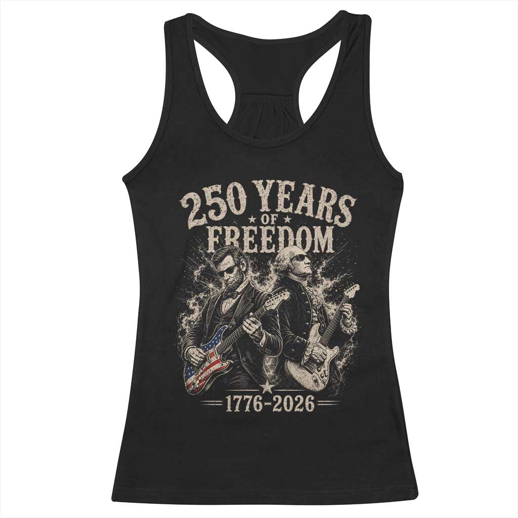 George Washington Lincoln Playing Guitar USA 250th Anniversary Racerback Tank Top 250 Years Of Freedom 1776 2026 TS11 Black Print Your Wear