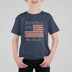 Funny The British Blew A Thirteen Colony Lead T Shirt For Kid 4Th Of July Betsy Ross Flag TS11 Navy Print Your Wear