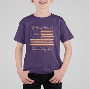 Funny The British Blew A Thirteen Colony Lead T Shirt For Kid 4Th Of July Betsy Ross Flag TS11 Purple Print Your Wear