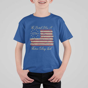 Funny The British Blew A Thirteen Colony Lead T Shirt For Kid 4Th Of July Betsy Ross Flag TS11 Royal Blue Print Your Wear