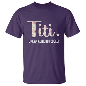 Funny Auntie T Shirt Like An Aunt But Cooler Flower TS11 Purple Print Your Wear