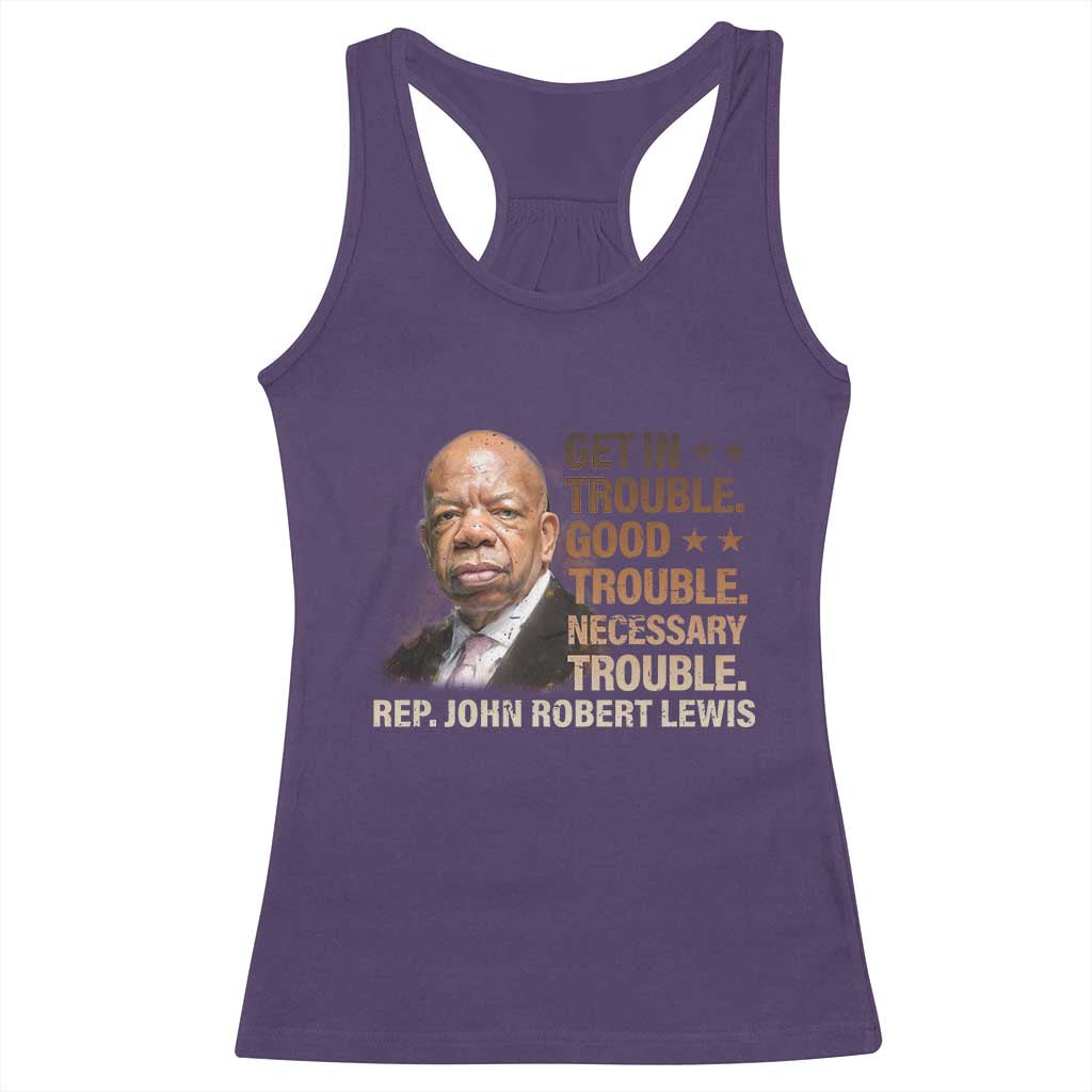 Rep John Lewis Racerback Tank Top Get In Good Necessary Trouble Social Justice TS11 Purple Print Your Wear