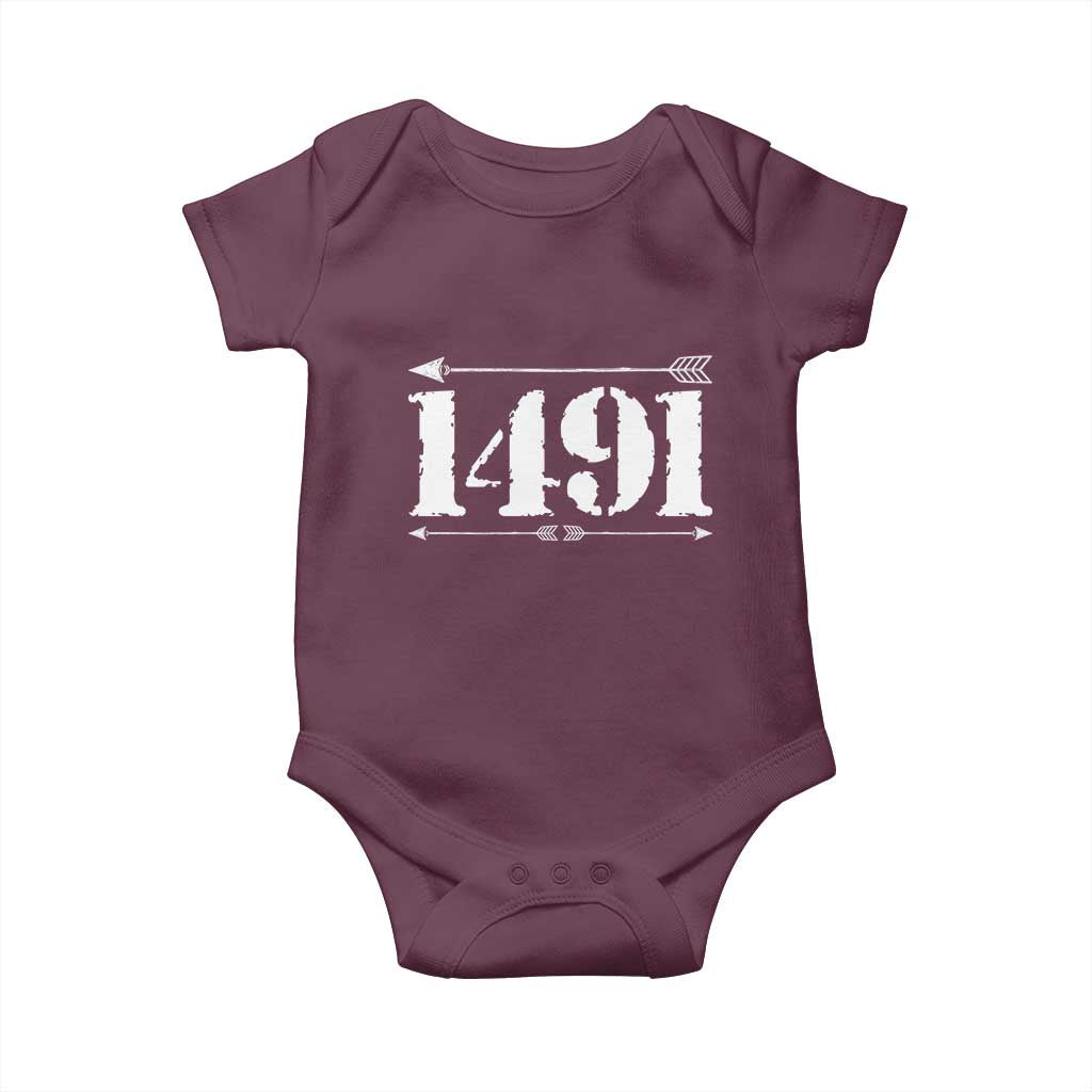 Proud Native American 1491 Indigenous People Day Baby Onesie TS11 Maroon Print Your Wear