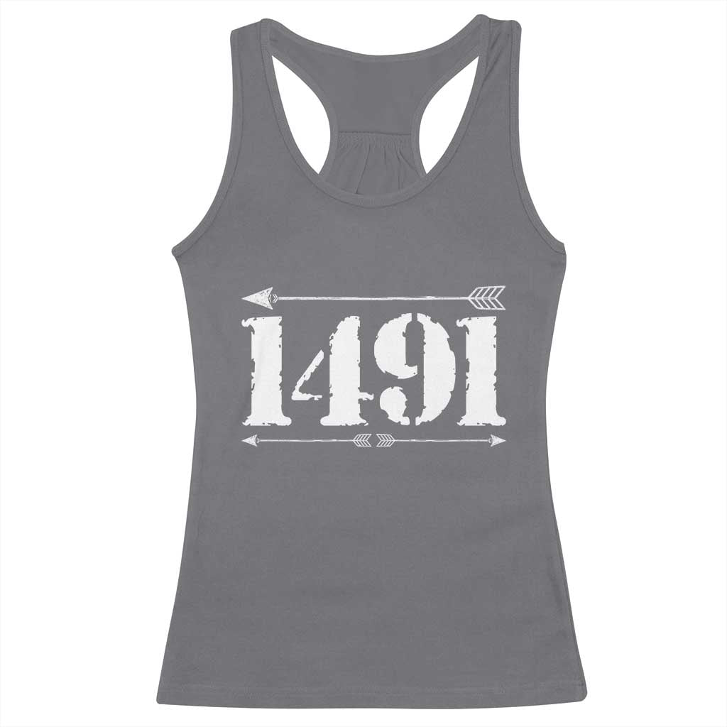 Proud Native American 1491 Indigenous People Day Racerback Tank Top TS11 Charcoal Print Your Wear