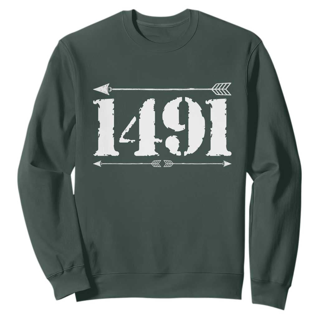 Proud Native American 1491 Indigenous People Day Sweatshirt TS11 Dark Forest Green Print Your Wear