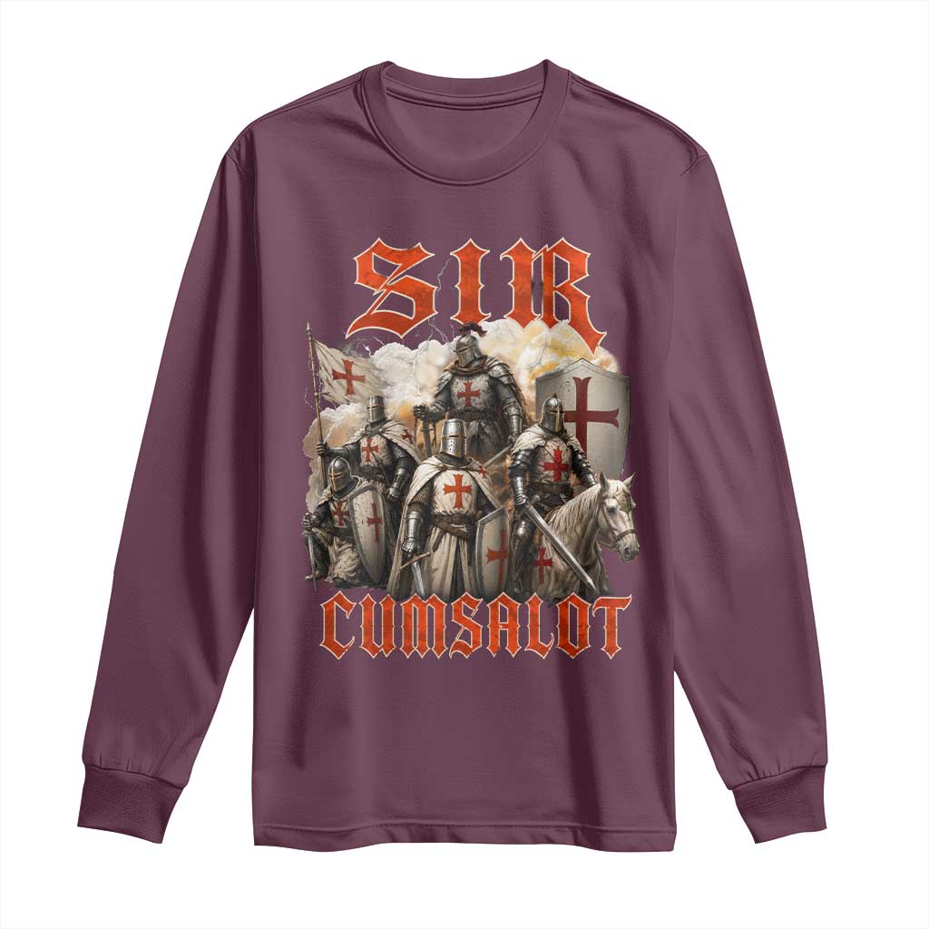 Sir Cumsalot Funny Offensive Knight Meme Bootleg Graphic Long Sleeve Shirt TS11 Maroon Print Your Wear