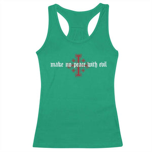 Make No Peace with Evil Knight Templar Jerusalem Crusade Cross Racerback Tank Top TS11 Irish Green Print Your Wear
