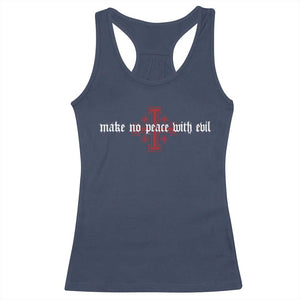 Make No Peace with Evil Knight Templar Jerusalem Crusade Cross Racerback Tank Top TS11 Navy Print Your Wear