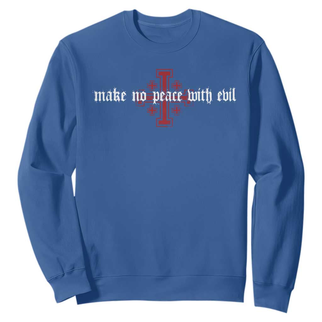 Make No Peace with Evil Knight Templar Jerusalem Crusade Cross Sweatshirt TS11 Royal Blue Print Your Wear