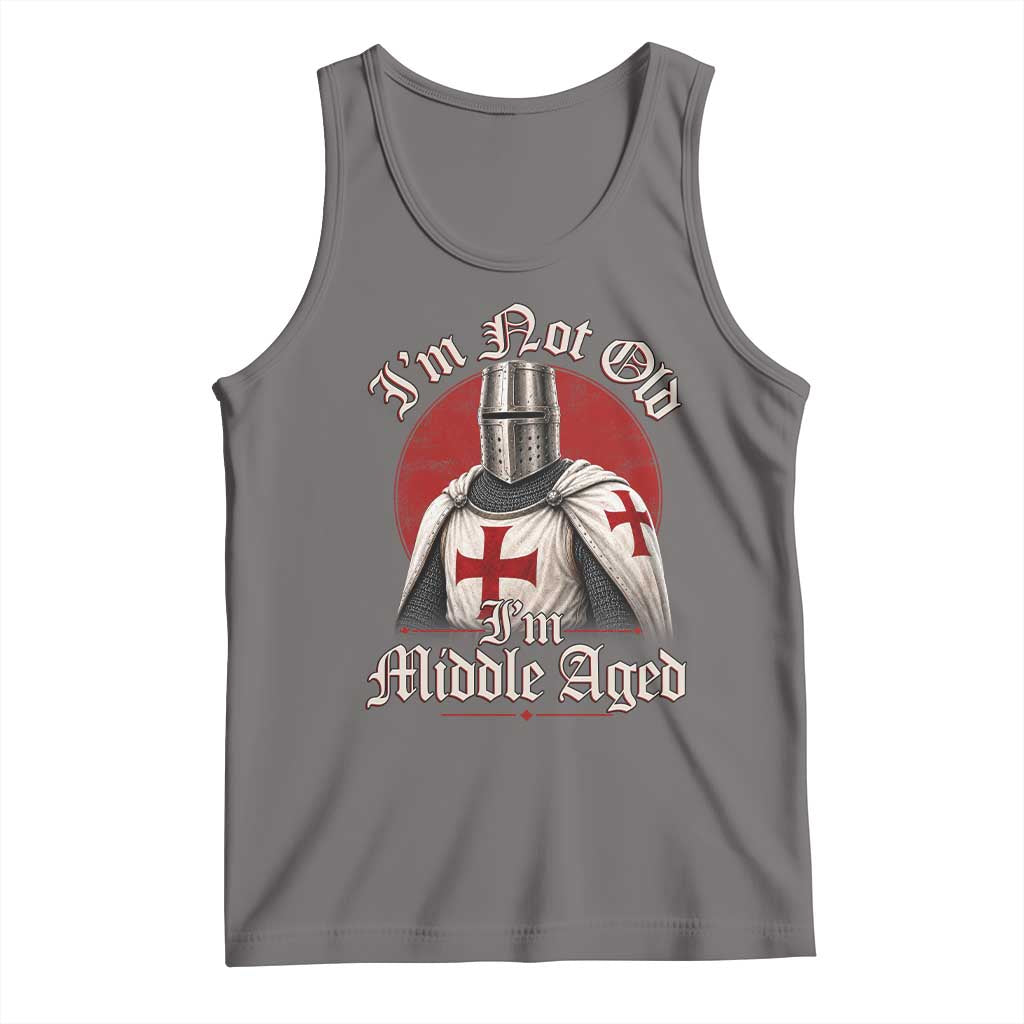 I Am Not Old I Am Middle Aged Funny Templar Knight Tank Top Medieval Ren Fair Humor TS11 Deep Heather Print Your Wear