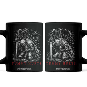 Tummy Hurts Funny Medieval Knight Dark Fantasy Humor Coffee Mug TS11 Black Print Your Wear