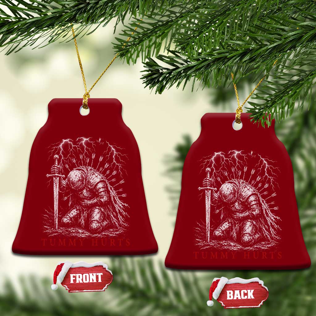 Tummy Hurts Funny Medieval Knight Dark Fantasy Humor Ceramic Ornament TS11 Print Your Wear