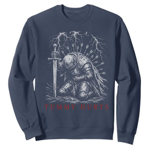 Tummy Hurts Funny Medieval Knight Dark Fantasy Humor Sweatshirt TS11 Navy Print Your Wear