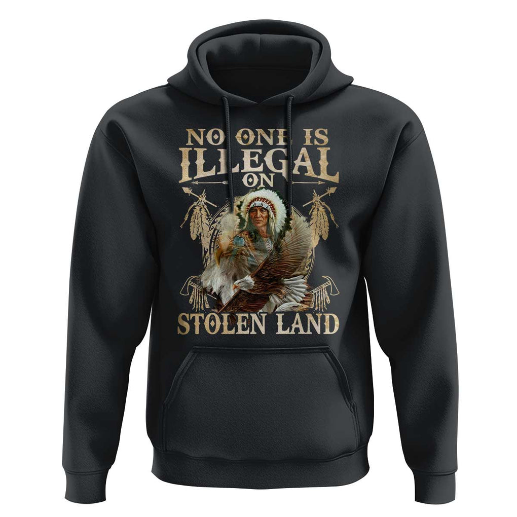 Native American Hoodie No One Is Illegal On Stolen Land Eagle Tribe TS11 Black Print Your Wear