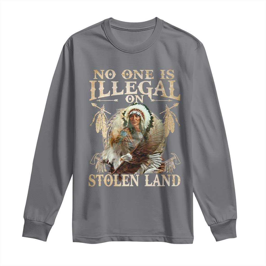 Native American Long Sleeve Shirt No One Is Illegal On Stolen Land Eagle Tribe TS11 Charcoal Print Your Wear