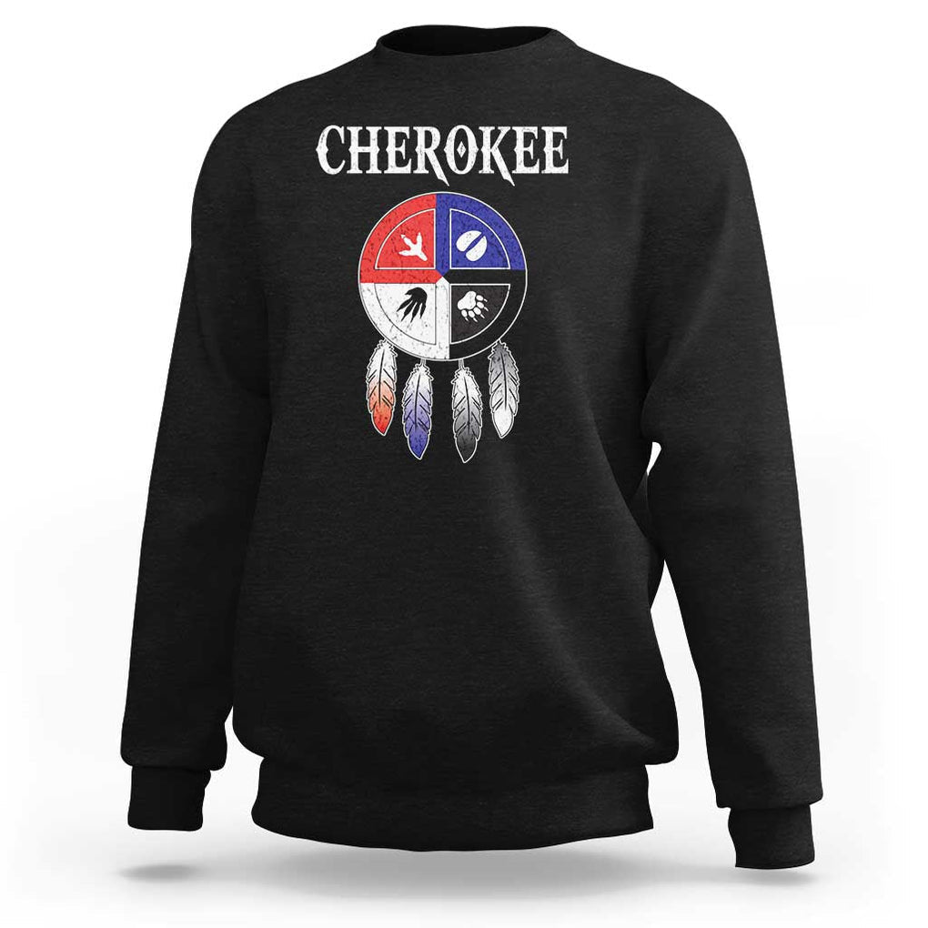 Cherokee Sweatshirt Native American Tribes Medicine Wheel Dreamcatcher Spirit Animal Paws TS11 Black Print Your Wear