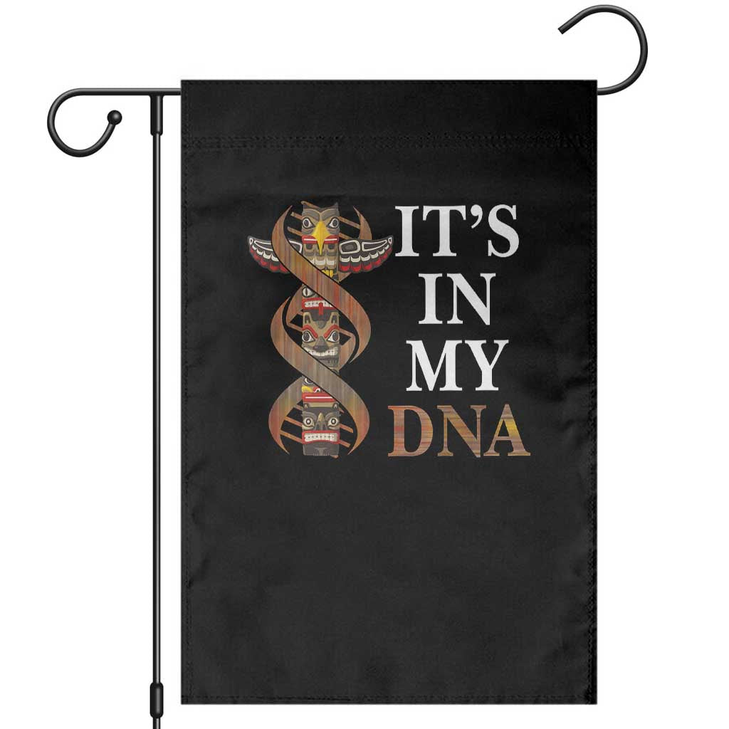 Native American Garden Flag It's In My DNA Totem Indigenous USA TS11 Black Print Your Wear