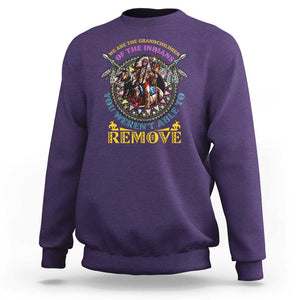 Native American Sweatshirt We Are The Grandchildren Of The Indians Indigenous Warrior TS11 Purple Print Your Wear