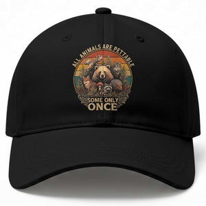 All Animals Are Pettable Some Only Once Baseball Cap Retro Wild Animals TS11 Print Your Wear