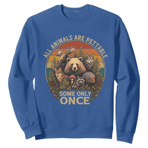 All Animals Are Pettable Some Only Once Sweatshirt Retro Wild Animals TS11 Royal Blue Print Your Wear