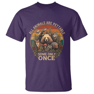 All Animals Are Pettable Some Only Once T Shirt Retro Wild Animals TS11 Purple Print Your Wear