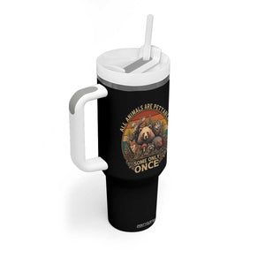 All Animals Are Pettable Some Only Once Tumbler With Handle Retro Wild Animals TS11 Print Your Wear