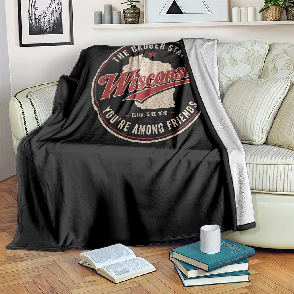 Wisconsin The Badger State Throw Blanket You're Among Friends Retro WI State