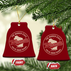 Wisconsin The Badger State Ceramic Ornament You're Among Friends Retro WI State TS11 Print Your Wear