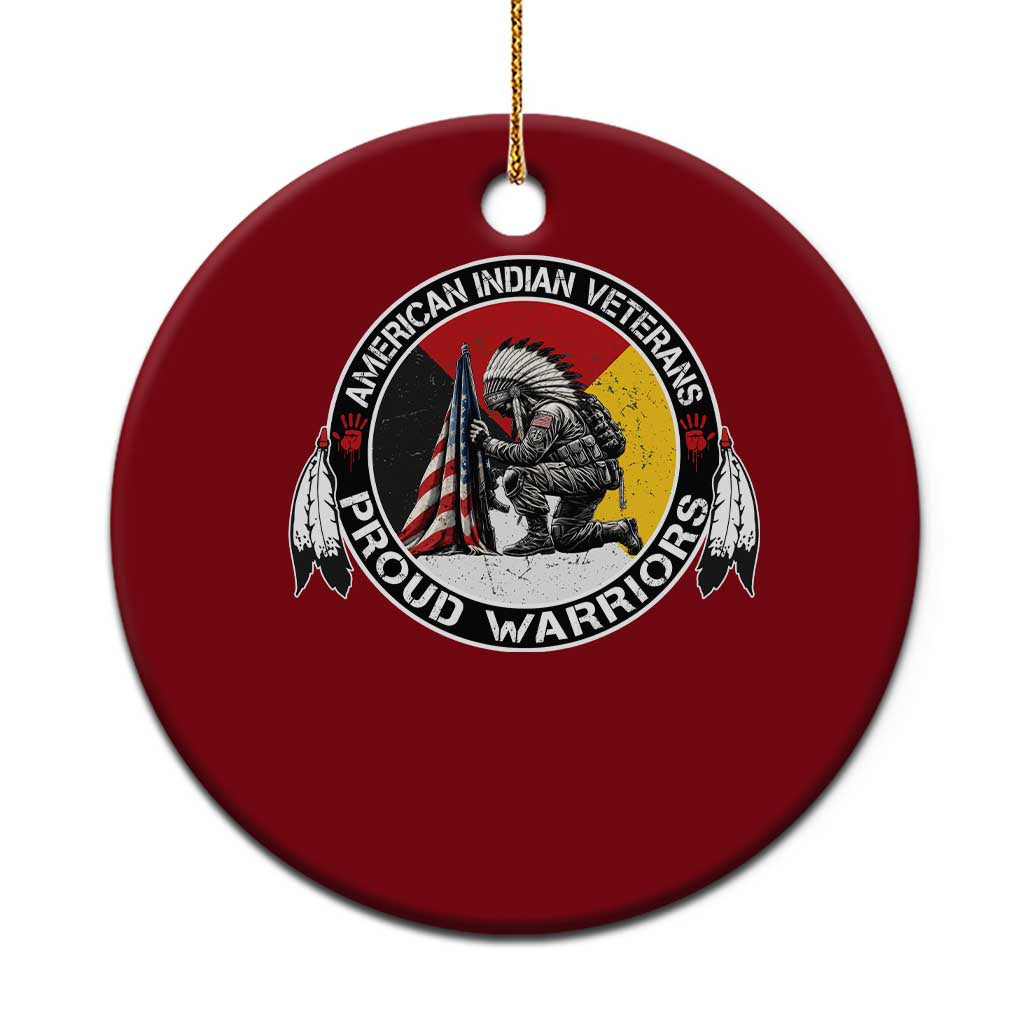 American Indian Veterans Proud Warriors Ceramic Ornament Native American Military Medicine Wheel