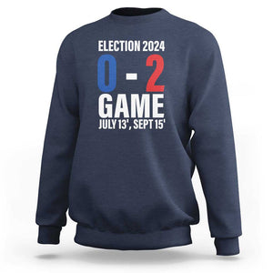 Trump Supporter Sweatshirt Election 2024 Game 0 2 Score July September Never Surrender TS11 Navy Print Your Wear