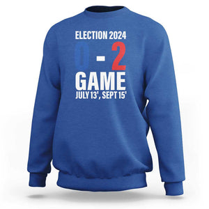 Trump Supporter Sweatshirt Election 2024 Game 0 2 Score July September Never Surrender TS11 Royal Blue Print Your Wear