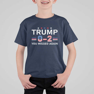 Trump Supporter T Shirt For Kid You Missed Again 0 2 American Flag Stripes Star TS11 Navy Print Your Wear