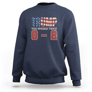 Trump Supporter Sweatshirt Trump You Missed Twice 0 2 American Flag Vintage Political TS11 Navy Print Your Wear