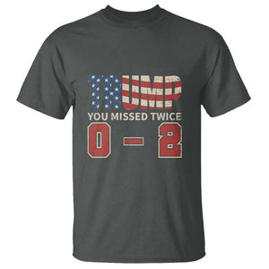 Trump Supporter T Shirt Trump You Missed Twice 0 2 American Flag Vintage Political TS11 Dark Heather Print Your Wear