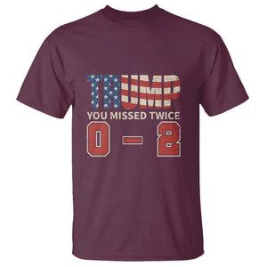 Trump Supporter T Shirt Trump You Missed Twice 0 2 American Flag Vintage Political TS11 Maroon Print Your Wear