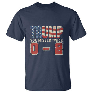 Trump Supporter T Shirt Trump You Missed Twice 0 2 American Flag Vintage Political TS11 Navy Print Your Wear