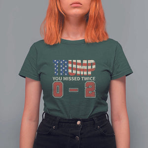 Trump Supporter T Shirt For Women Trump You Missed Twice 0 2 American Flag Vintage Political TS11 Dark Forest Green Print Your Wear