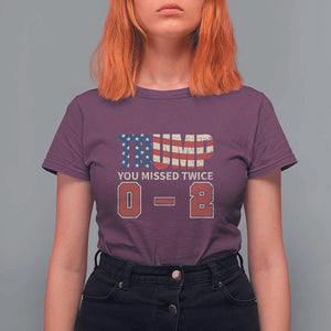 Trump Supporter T Shirt For Women Trump You Missed Twice 0 2 American Flag Vintage Political TS11 Maroon Print Your Wear