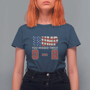 Trump Supporter T Shirt For Women Trump You Missed Twice 0 2 American Flag Vintage Political TS11 Navy Print Your Wear