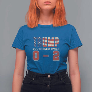 Trump Supporter T Shirt For Women Trump You Missed Twice 0 2 American Flag Vintage Political TS11 Royal Blue Print Your Wear