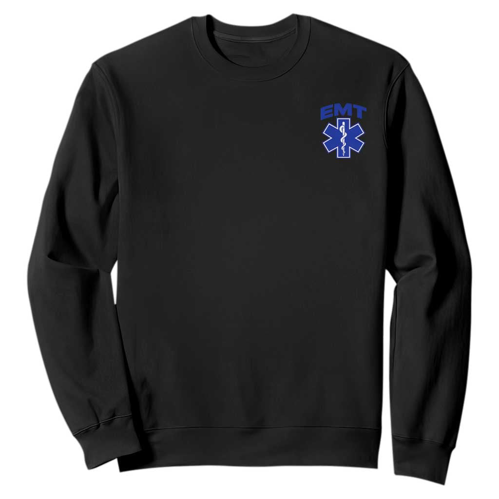 EMT Paramedic Emergency Medical Technician First Responder Sweatshirt